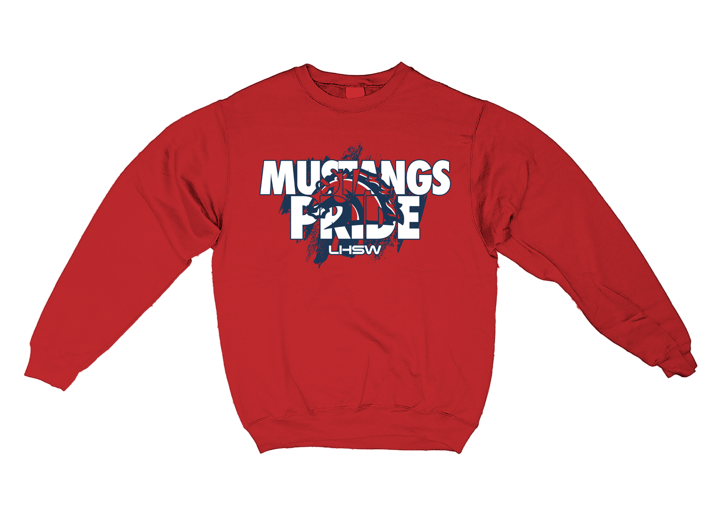 Life Mustangs Pride Sweatshirt (LHSW)