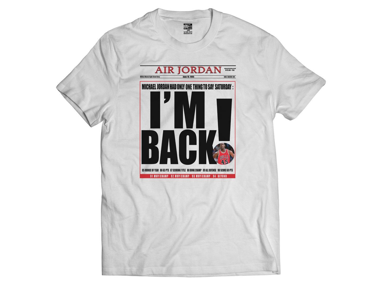 AJ 10 "I'm Back" Tee