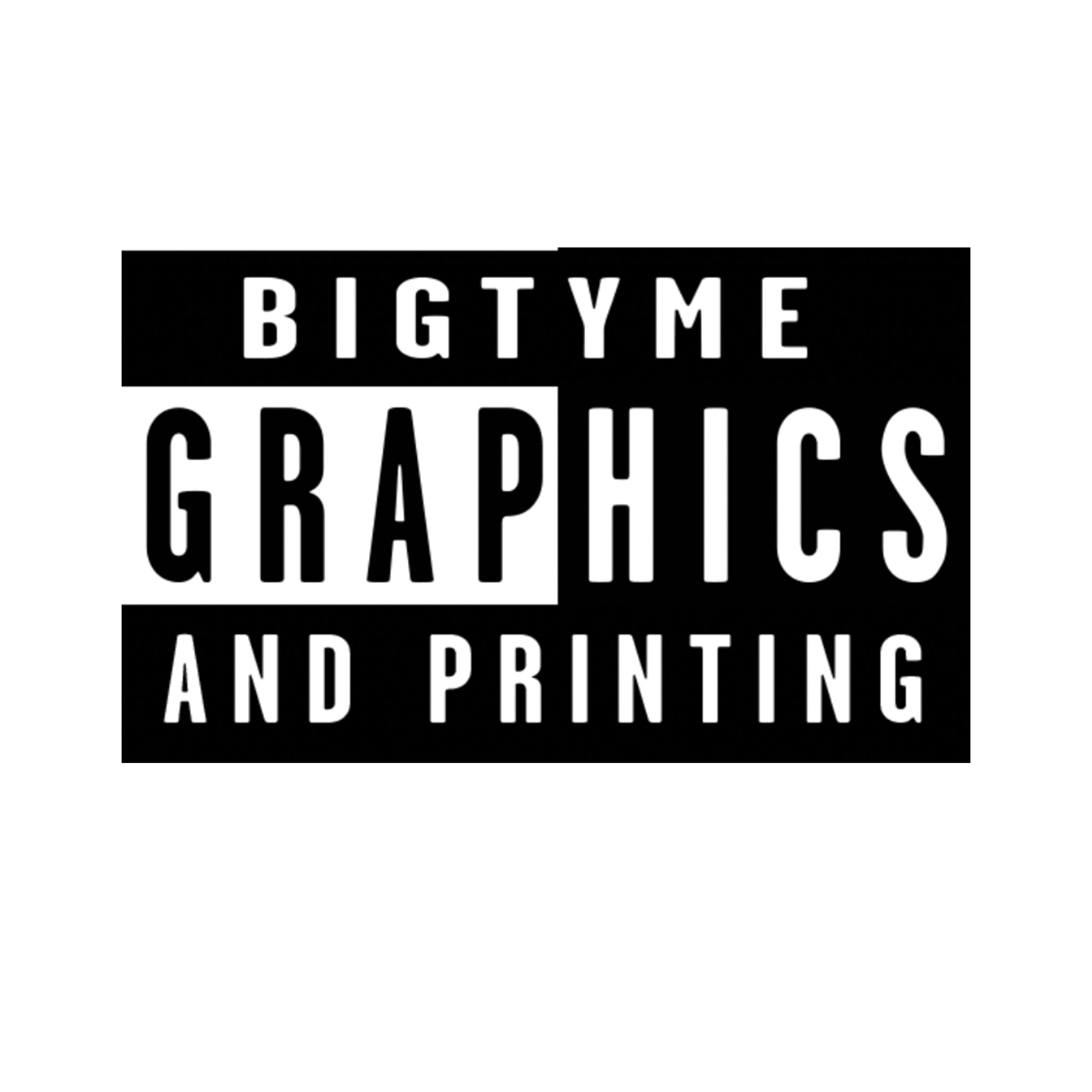 Bigtyme Graphics and Printing
